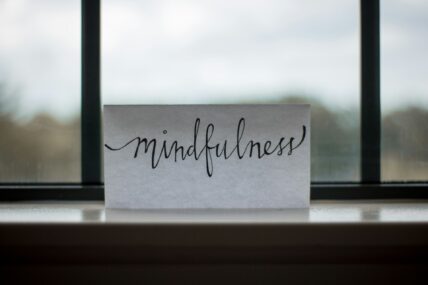 mindfulness sign / mindful habits