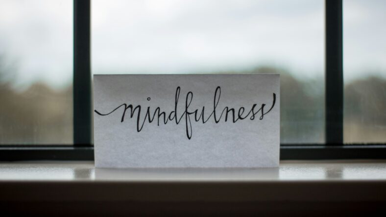 mindfulness sign / mindful habits